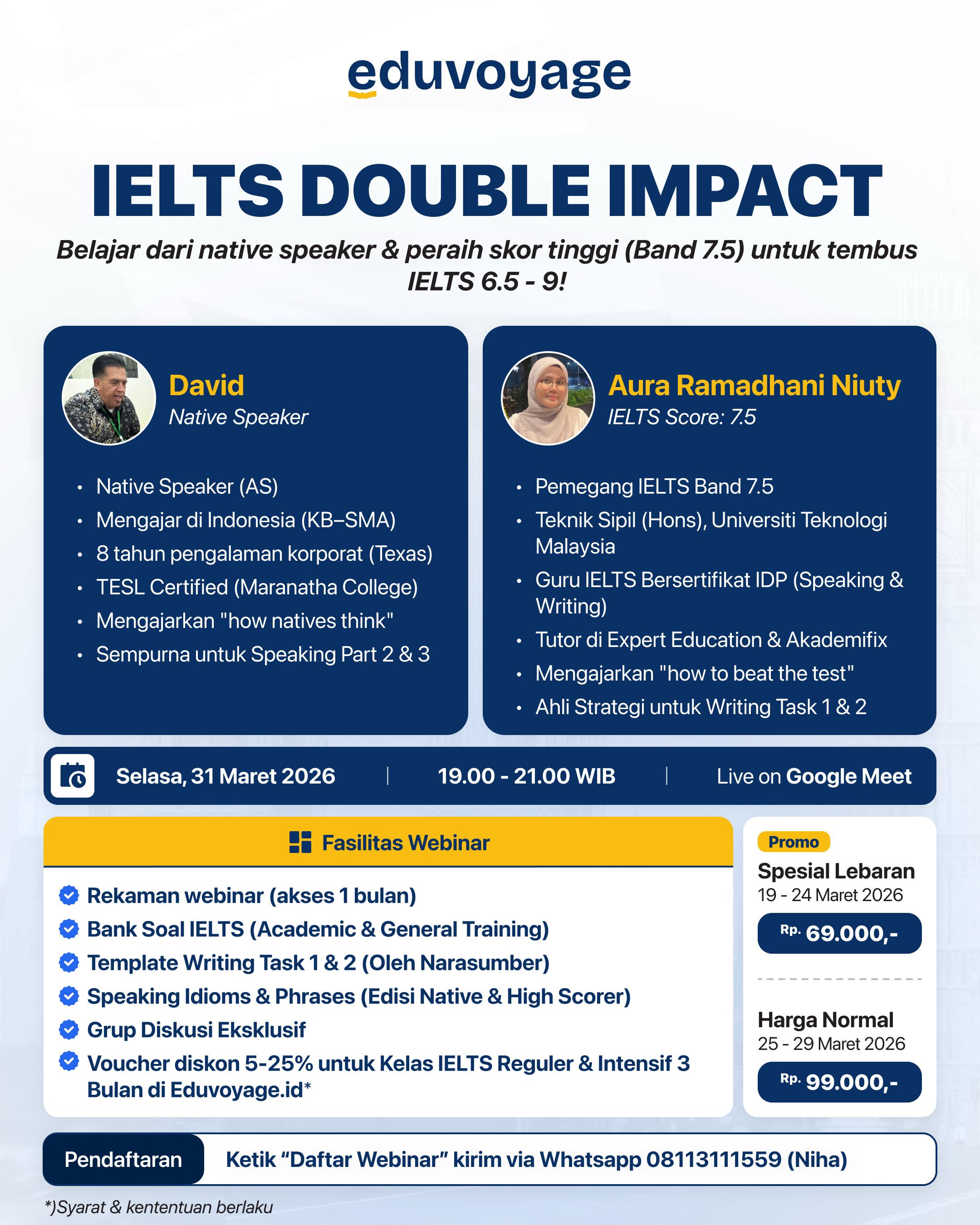 IELTS Double Impact: Belajar dari native speaker & peraih skor tinggi (Band 7.5) untuk tembus IELTS 6.5 - 9!